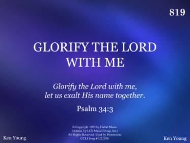 GLORIFY THE LORD WITH ME | R. J. Stevens Music